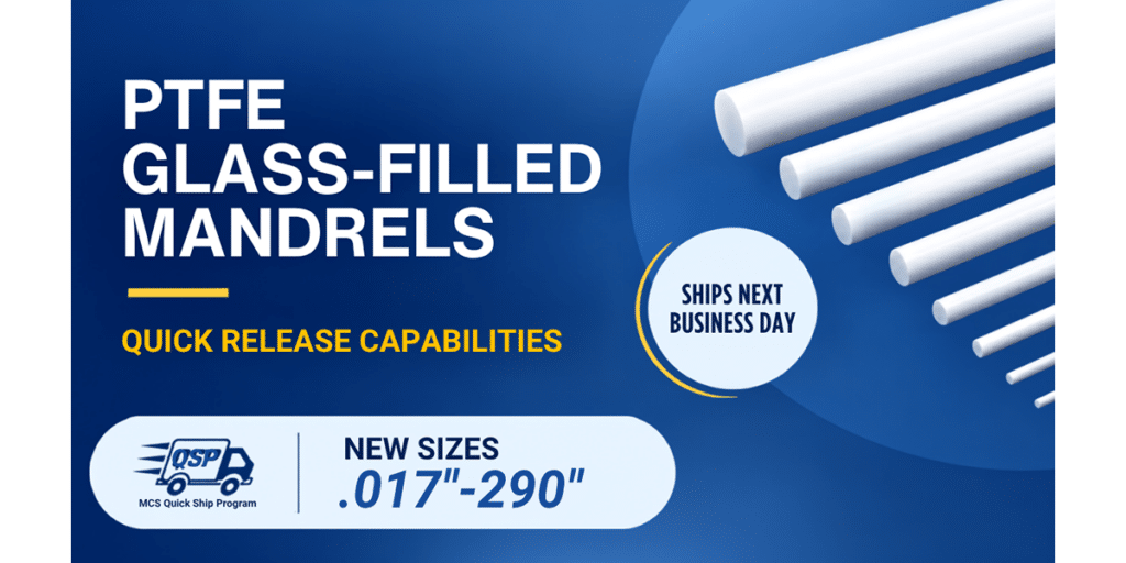 PTFE Glass: A Superior Material for Catheter Forming Mandrels